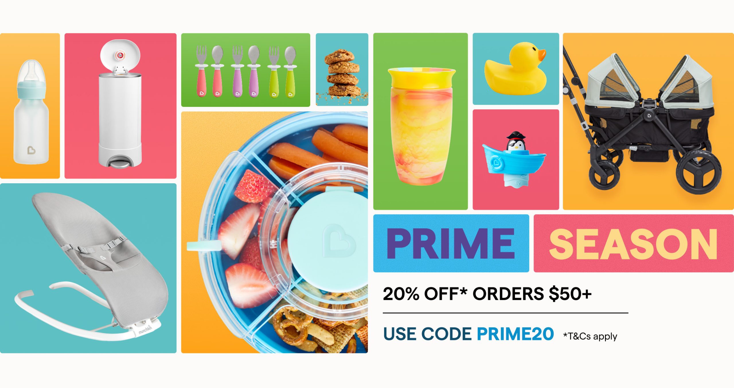 Munchkin Prime Season promotional graphic featuring baby products including a bottle, warmer, utensils, stroller, bath seat, duck toy, and food container. Text reads "PRIME SEASON 20% OFF ORDERS $50+ USE CODE PRIME20".